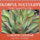 Succulent Calendar Cover (c) Debra Lee Baldwin