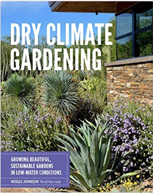 Dry Climate Gardening book