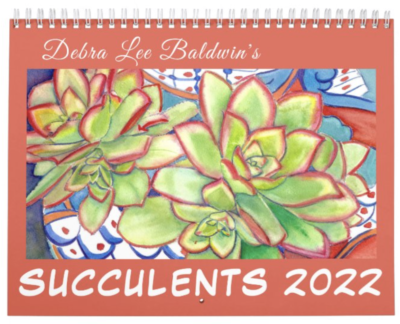 Succulent watercolor calendar (c) Debra Lee Baldwin